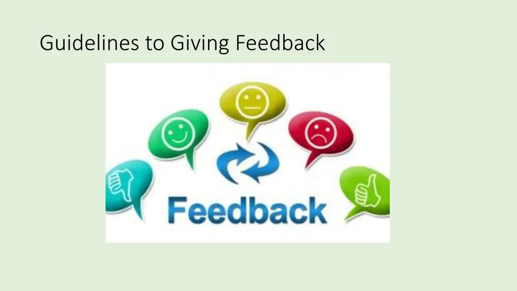 guidelines to giving feedback