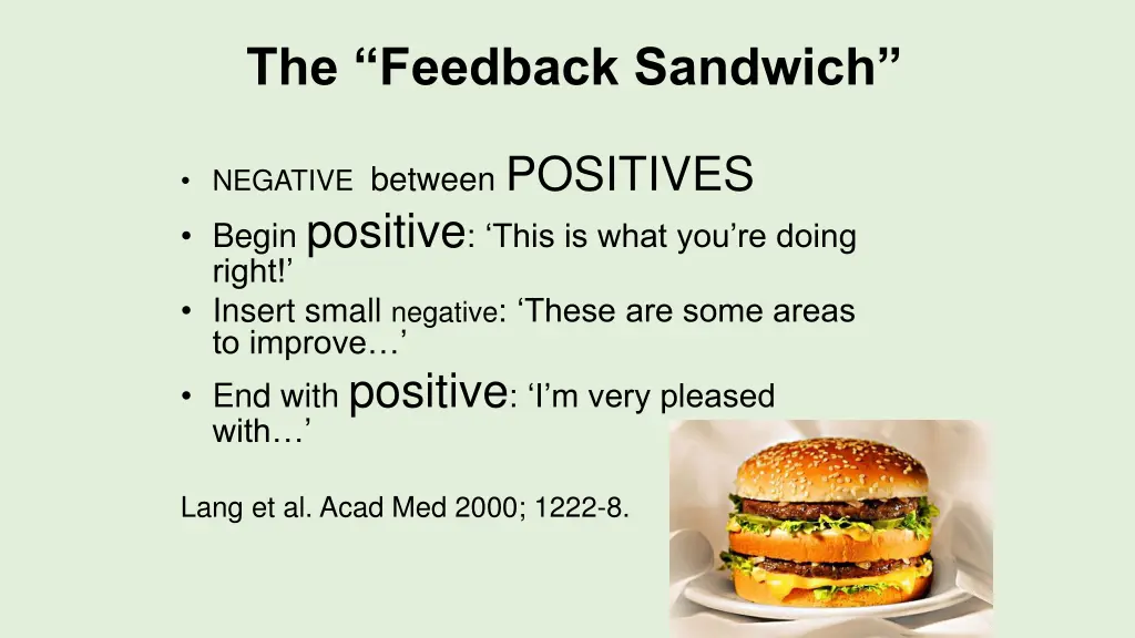 the feedback sandwich