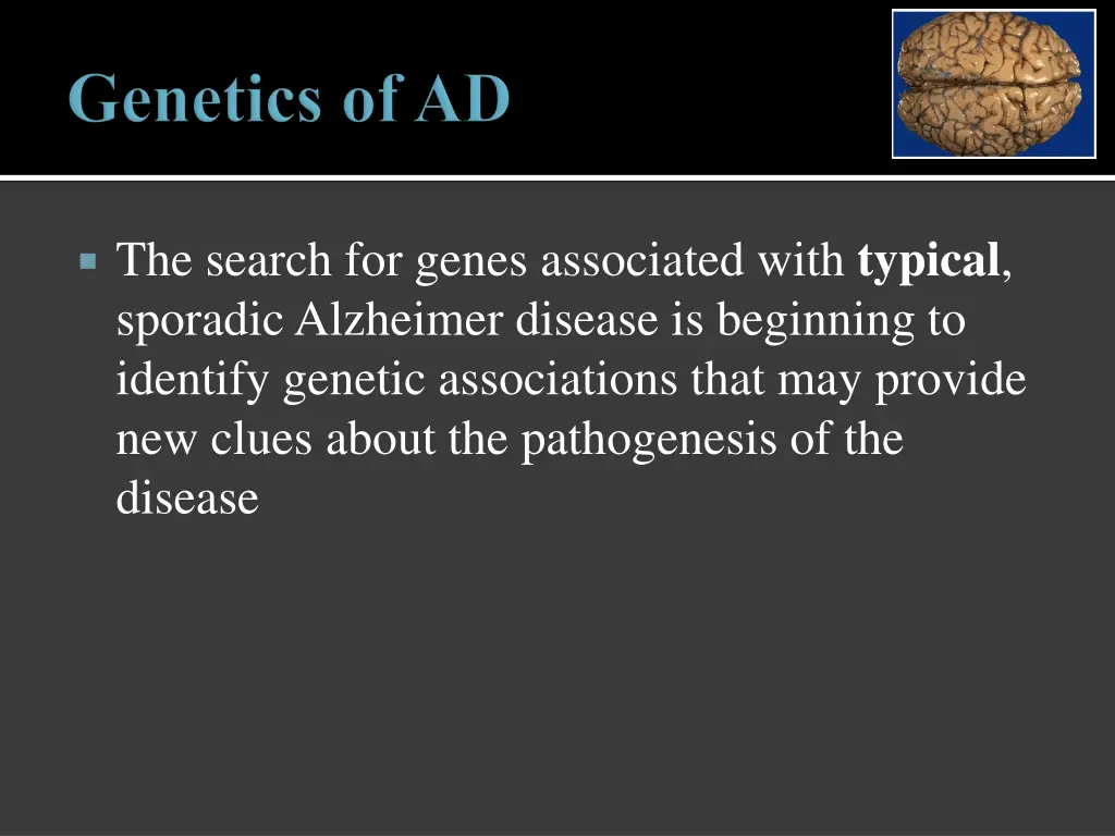the search for genes associated with typical