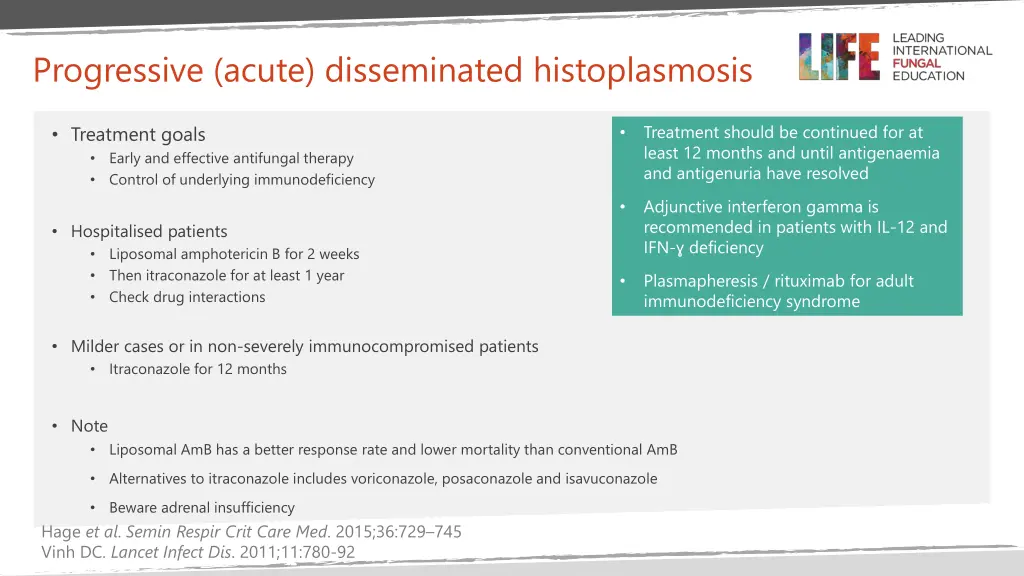 progressive acute disseminated histoplasmosis