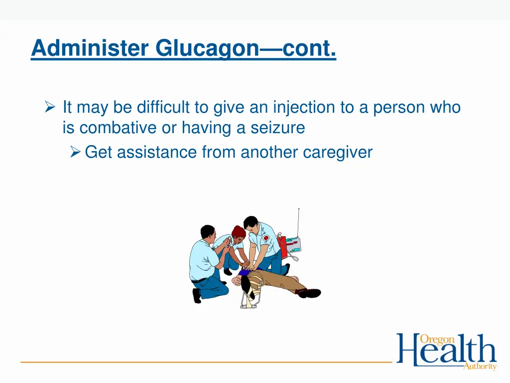 administer glucagon cont 1