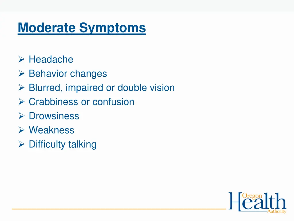 moderate symptoms