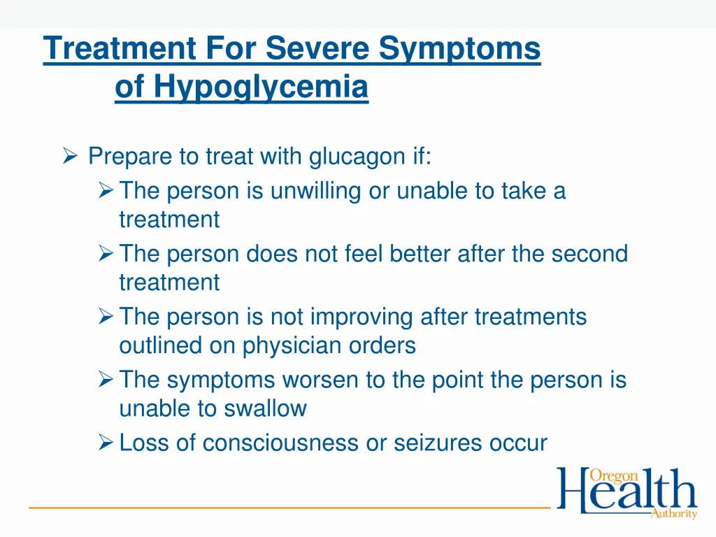 treatment for severe symptoms of hypoglycemia