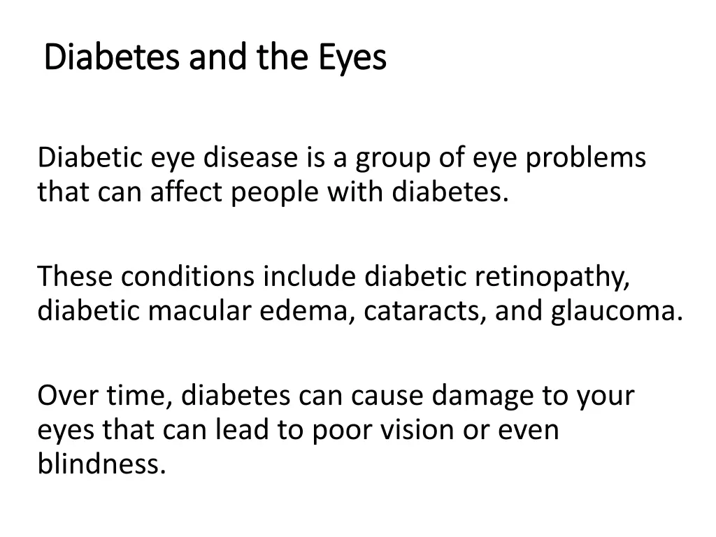 diabetes and the eyes diabetes and the eyes