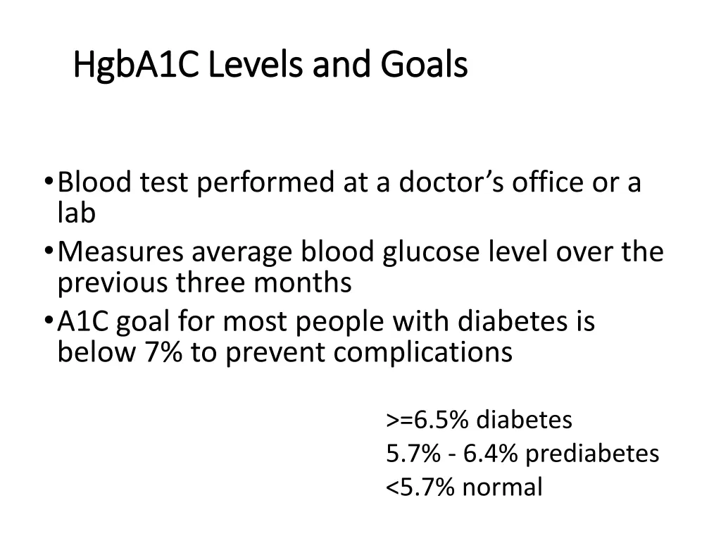 hgba1c levels and goals hgba1c levels and goals