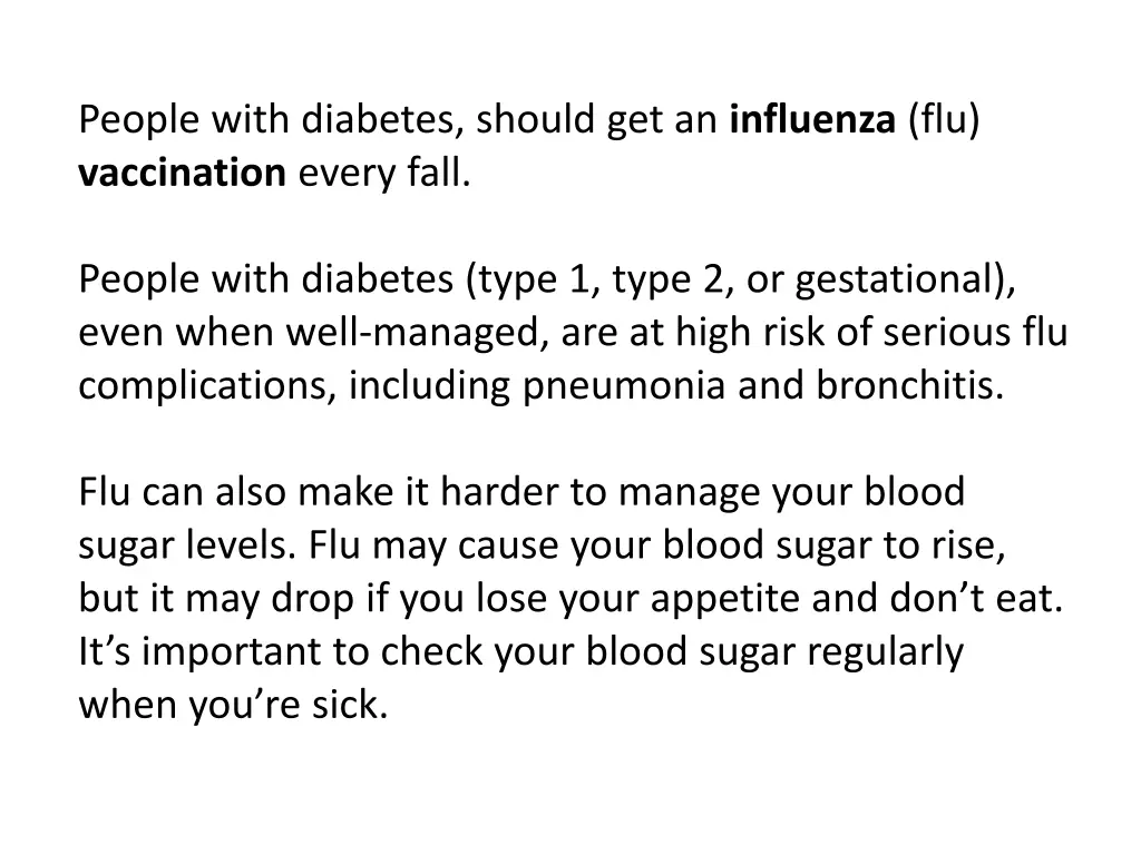 people with diabetes should get an influenza