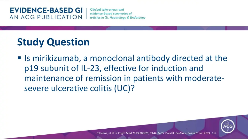 study question is mirikizumab a monoclonal