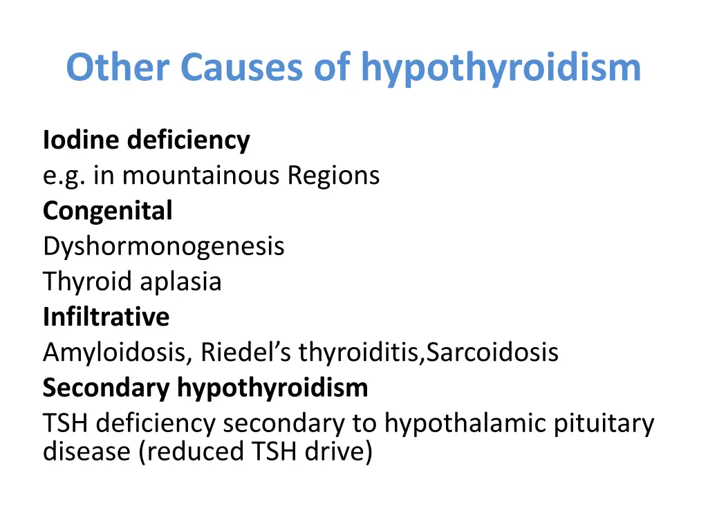 other causes of hypothyroidism
