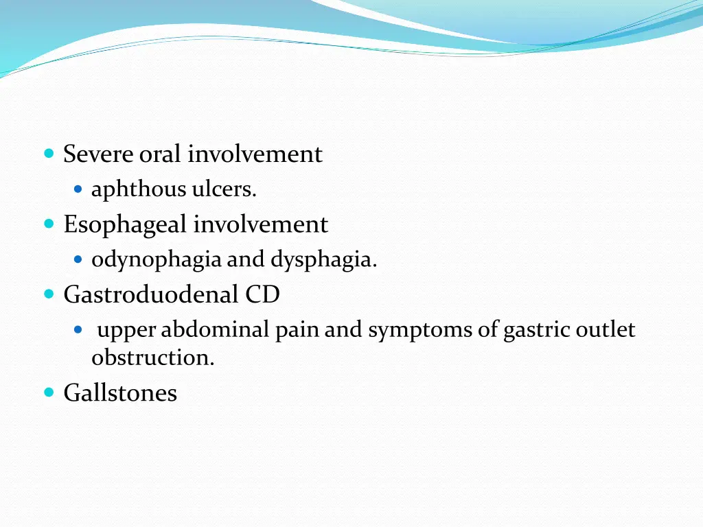 severe oral involvement