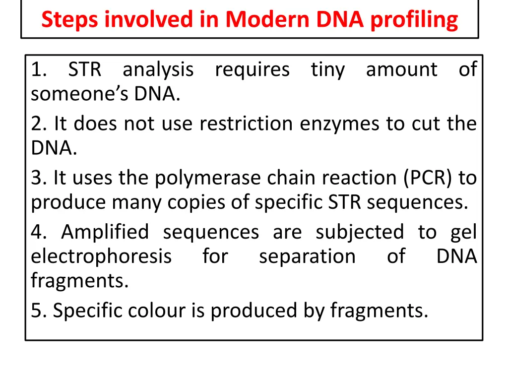 steps involved in modern dna profiling