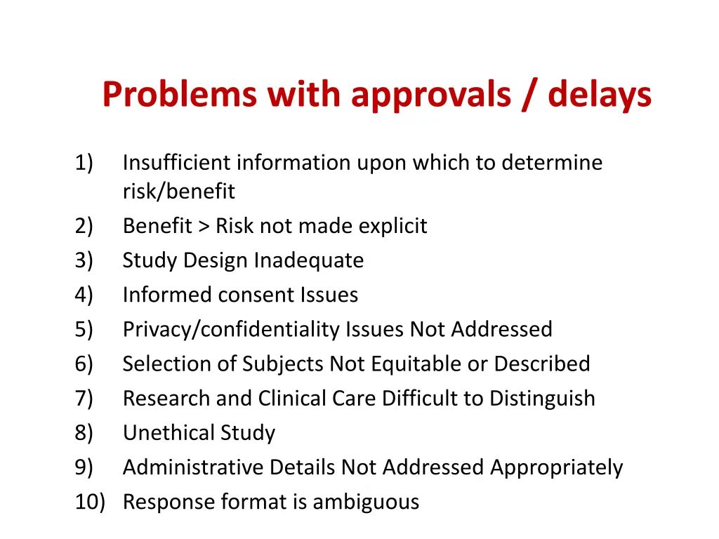 problems with approvals delays