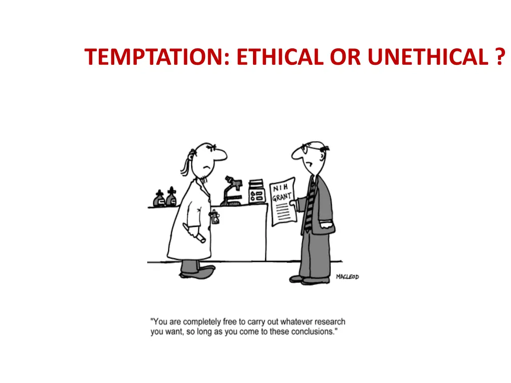 temptation ethical or unethical
