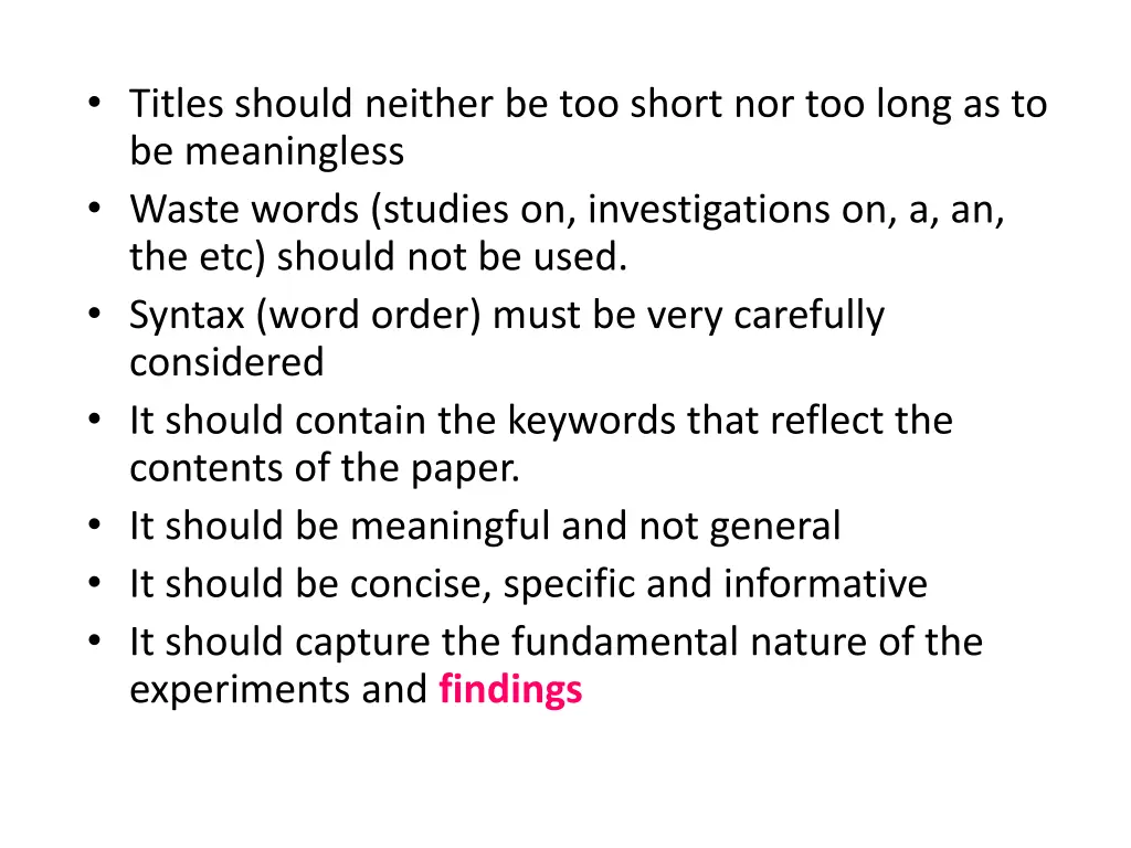 titles should neither be too short nor too long