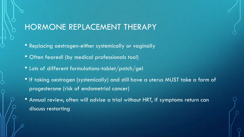 hormone replacement therapy