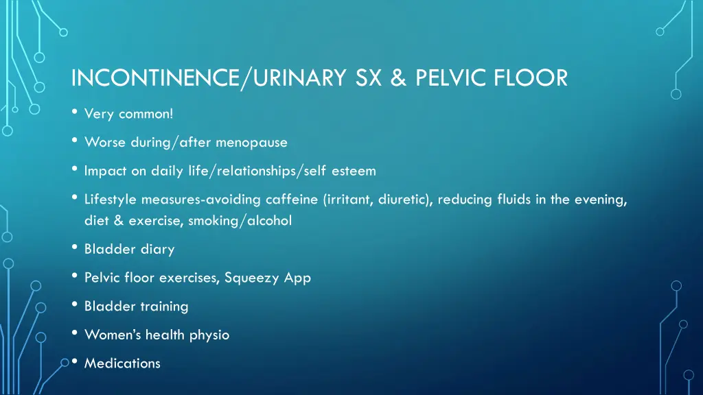 incontinence urinary sx pelvic floor very common