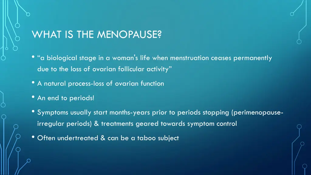 what is the menopause
