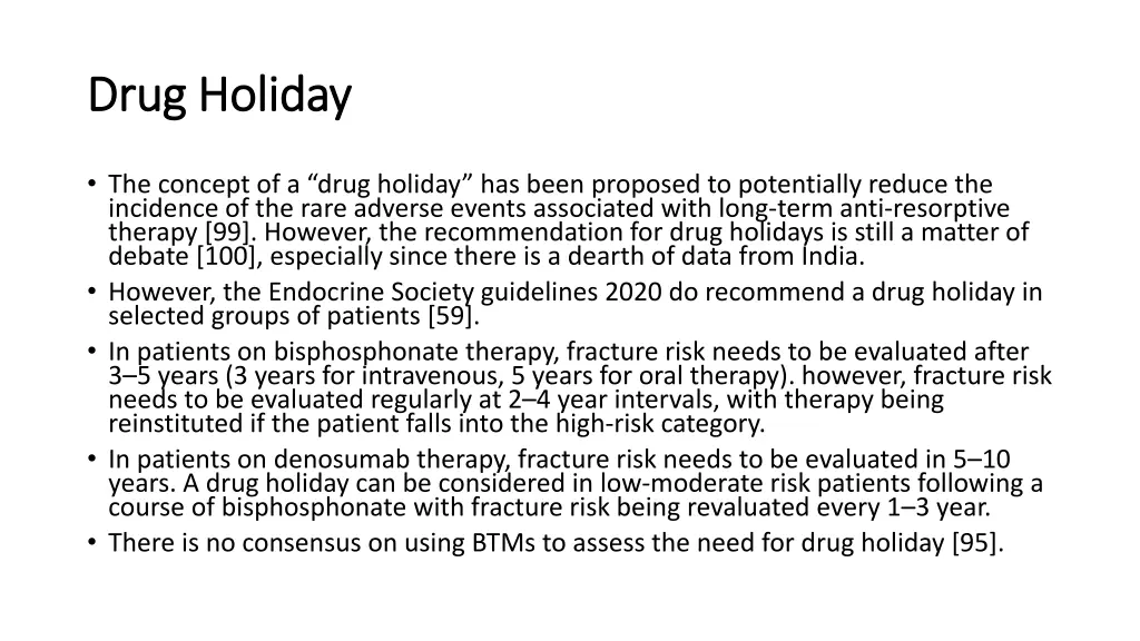 drug holiday drug holiday