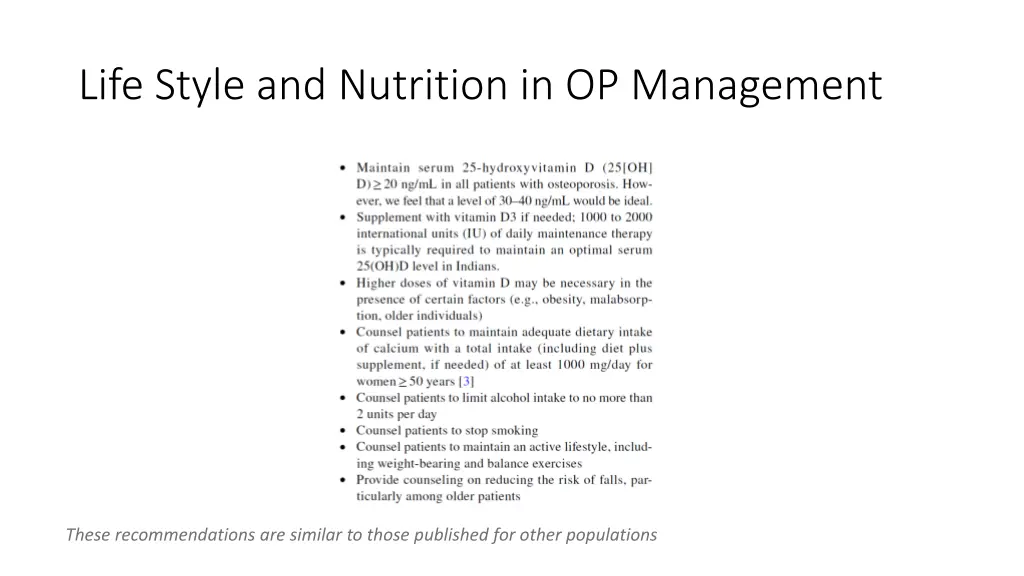 life style and nutrition in op management