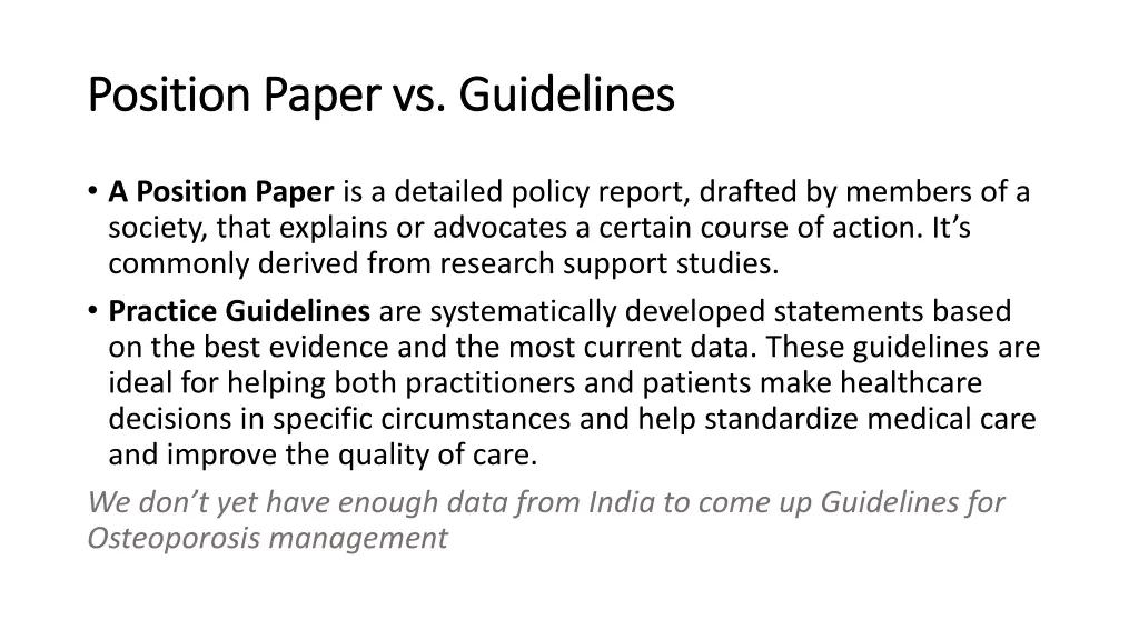 position paper vs guidelines position paper