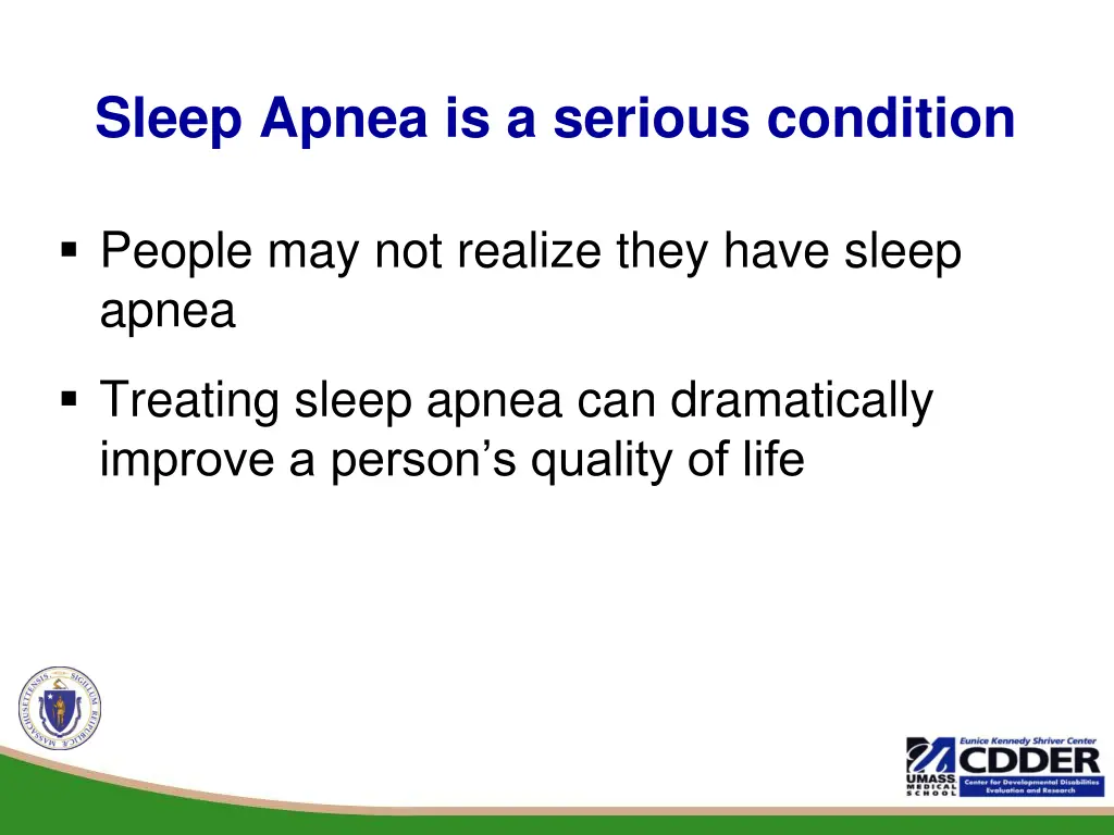 sleep apnea is a serious condition 1