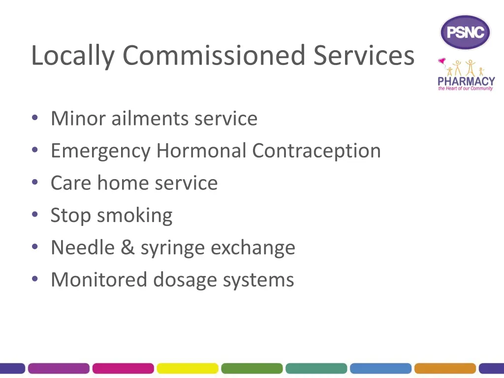 locally commissioned services