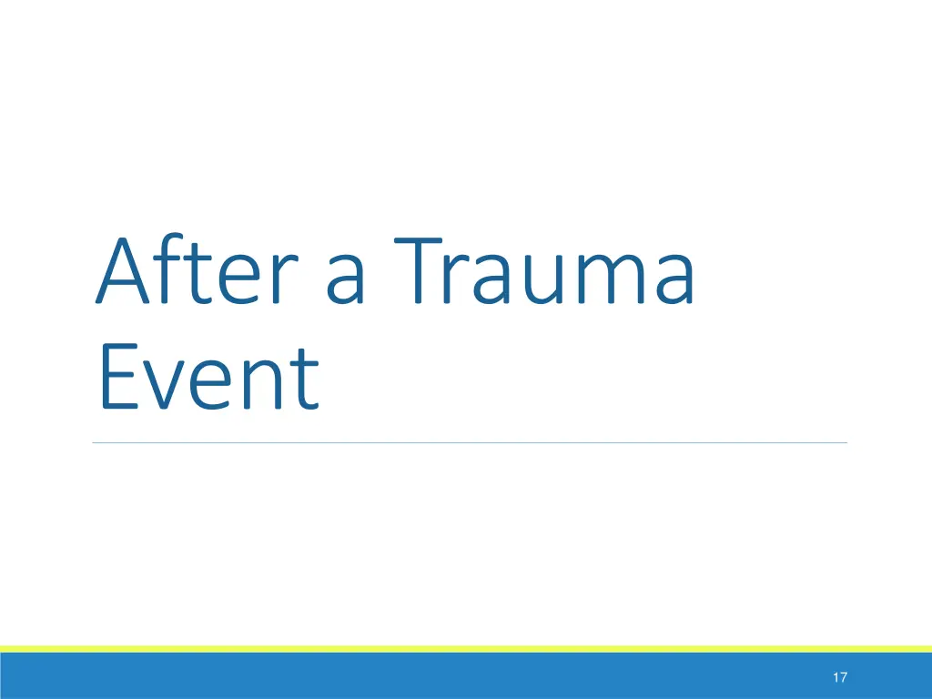 after a trauma event