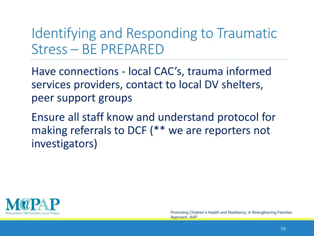 identifying and responding to traumatic stress