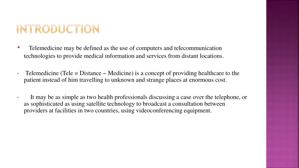 introduction e telemedicine may be defined