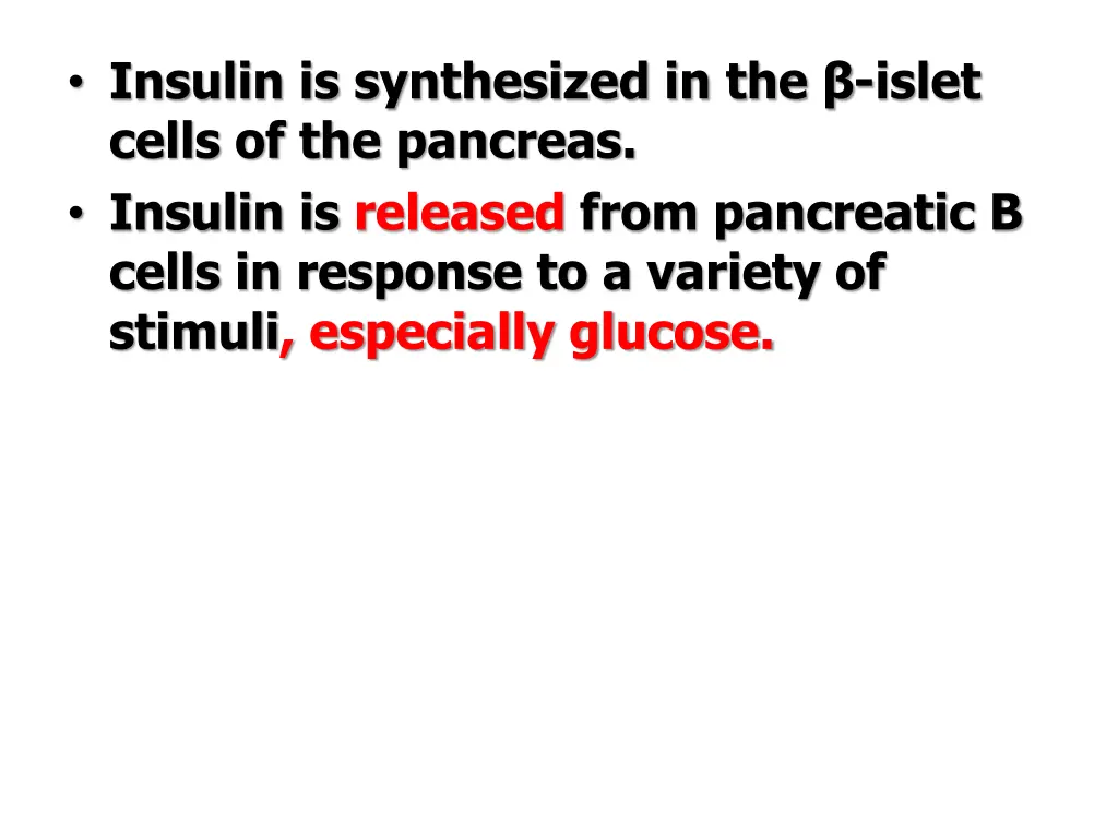 insulin is synthesized in the islet cells