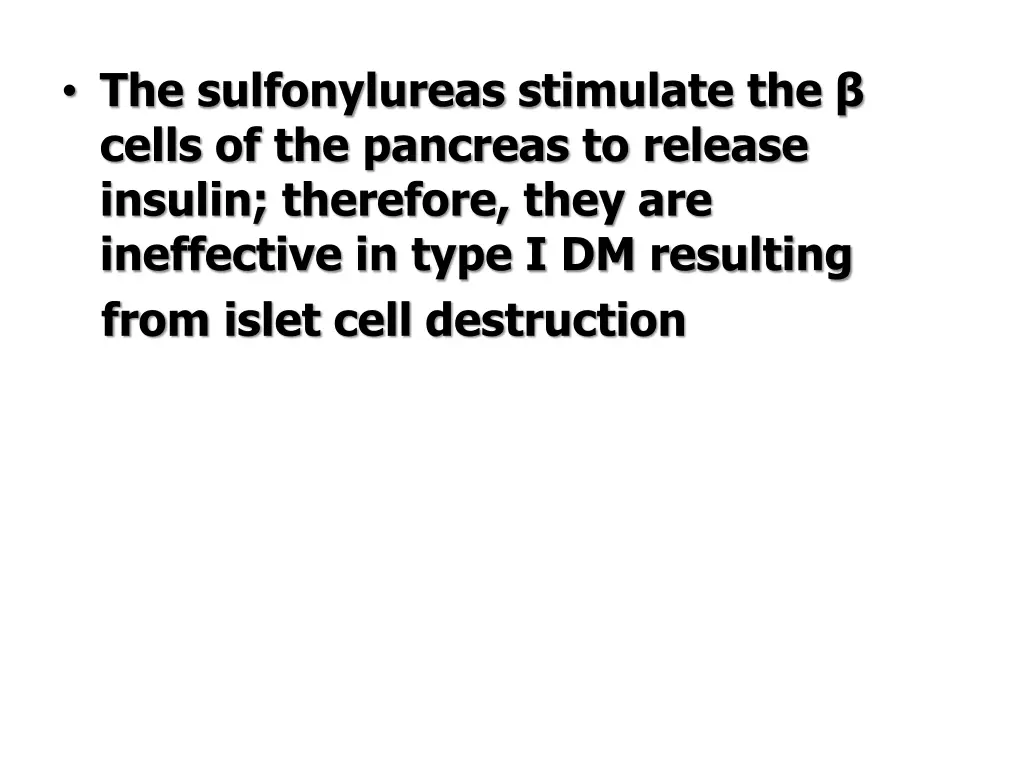 the sulfonylureas stimulate the cells