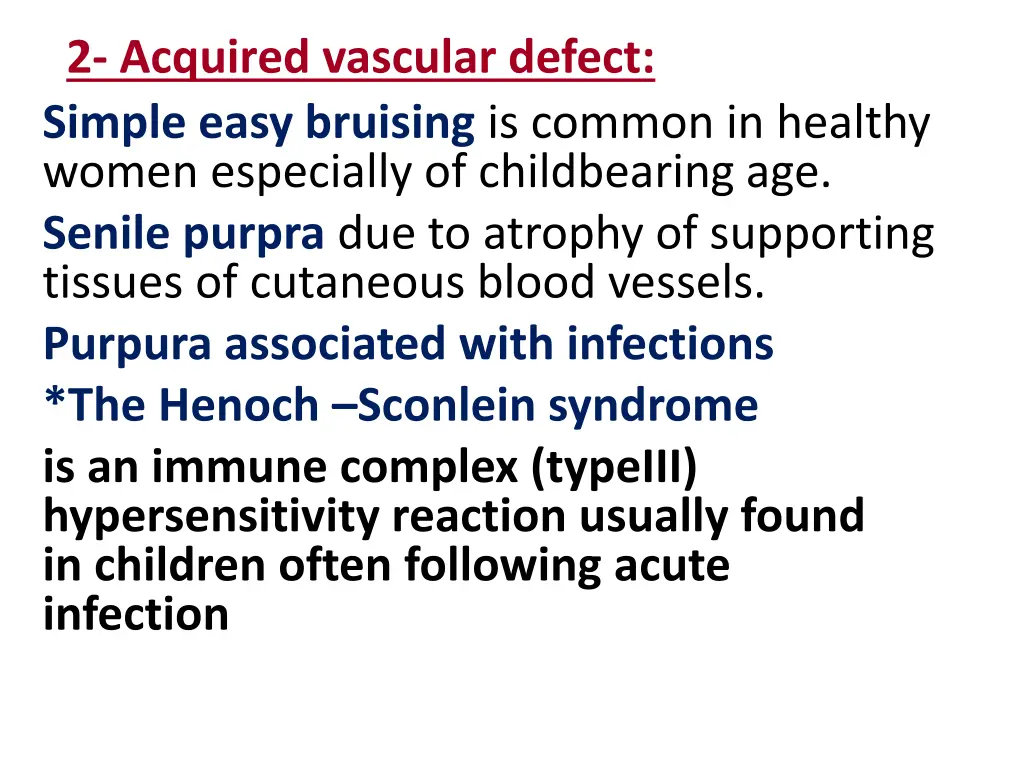 2 acquired vascular defect simple easy bruising