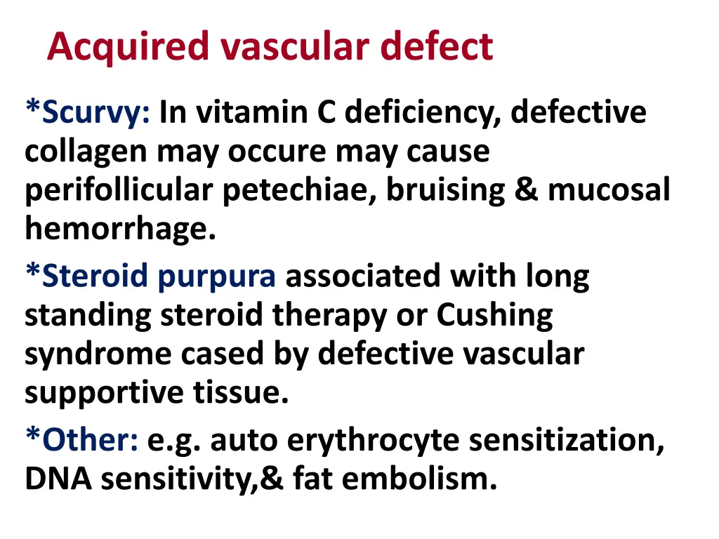 acquired vascular defect