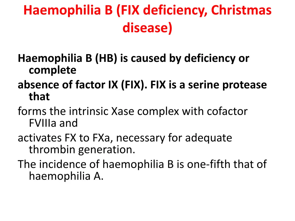 haemophilia b fix deficiency christmas disease