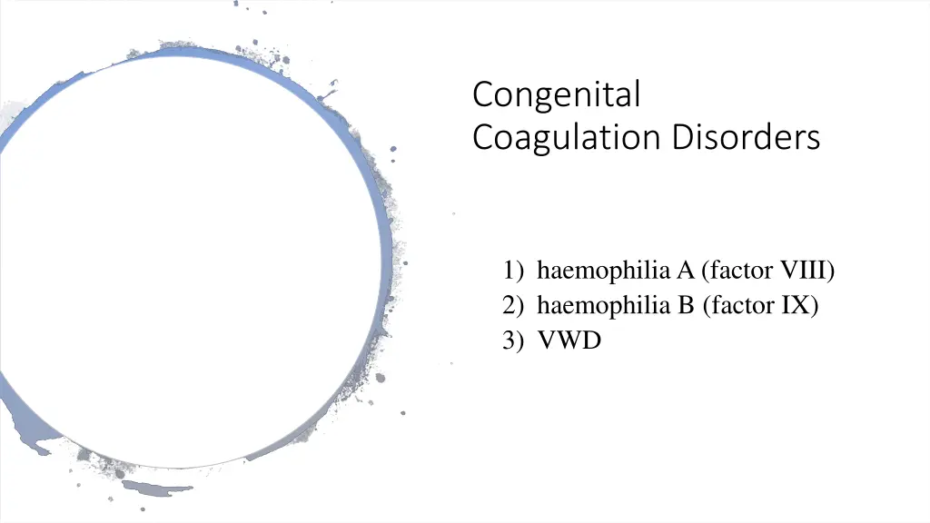 congenital coagulation disorders