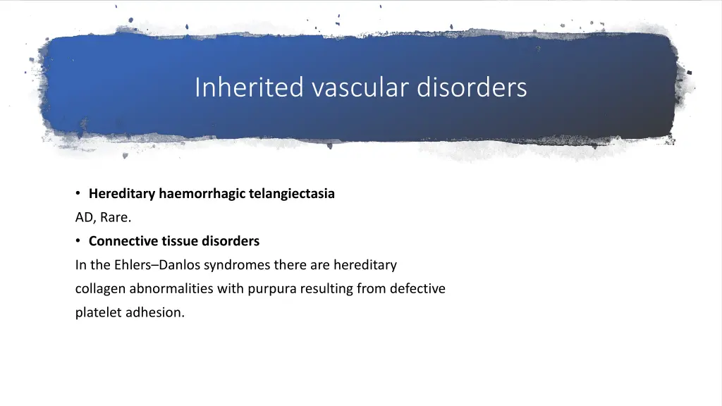 inherited vascular disorders