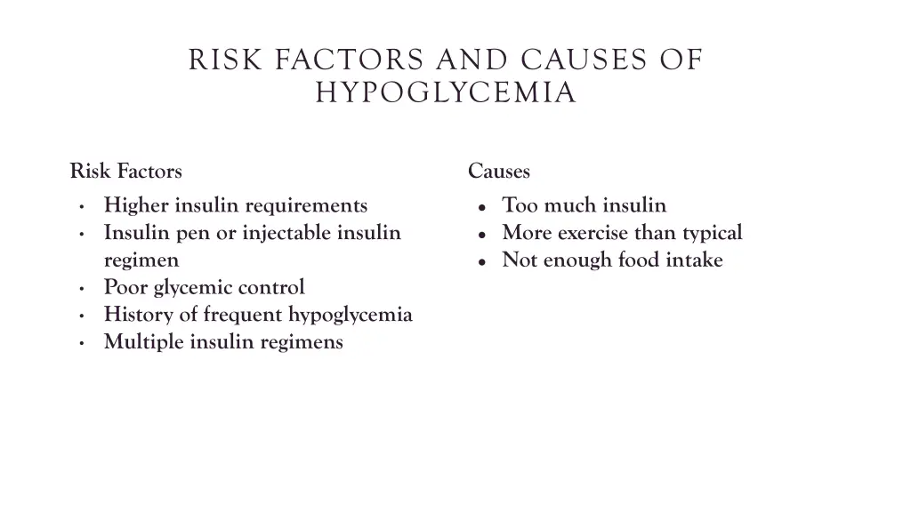 risk factors and causes of hypoglycemia