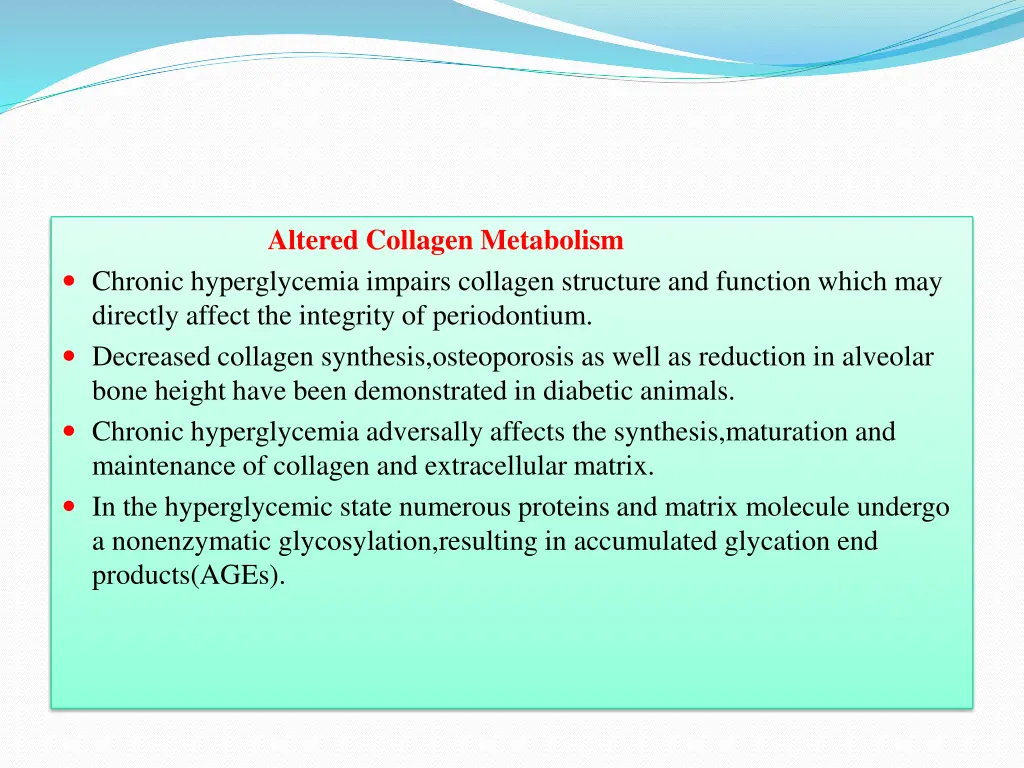 altered collagen metabolism