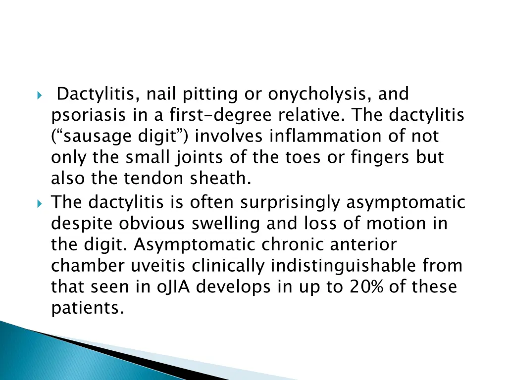 dactylitis nail pitting or onycholysis