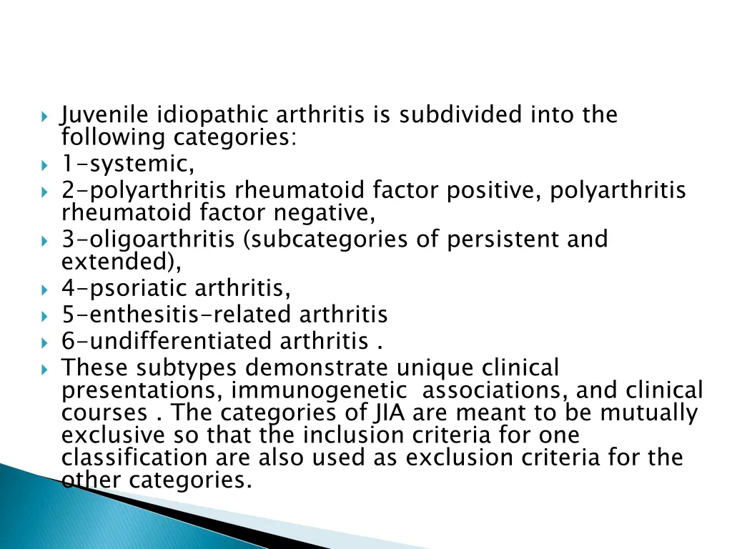juvenile idiopathic arthritis is subdivided into