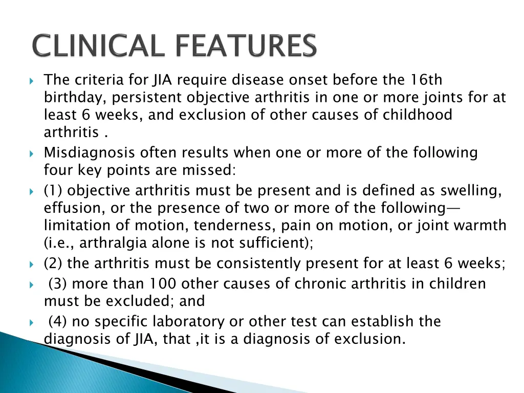 the criteria for jia require disease onset before