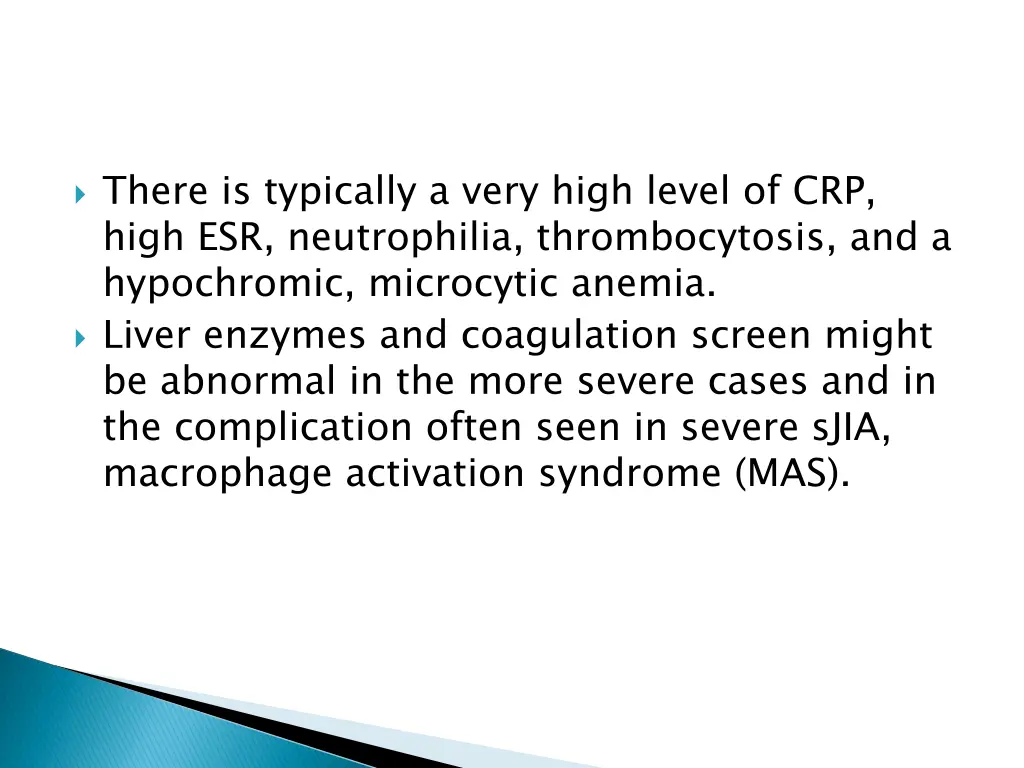 there is typically a very high level of crp high