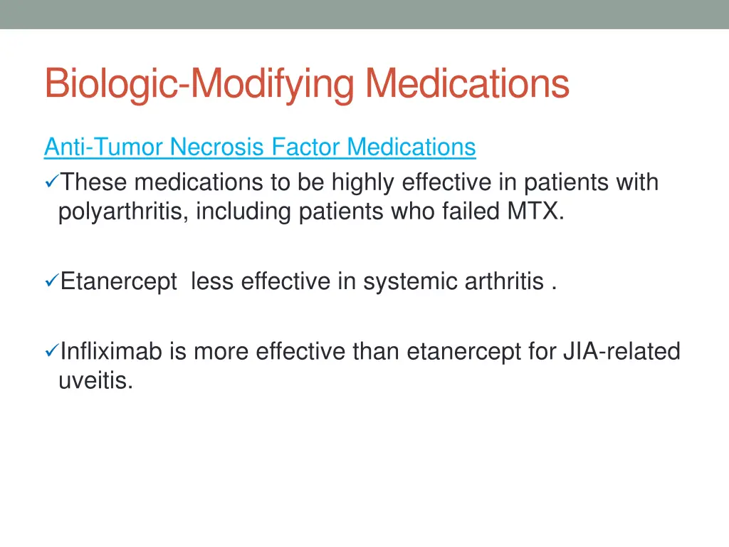 biologic modifying medications