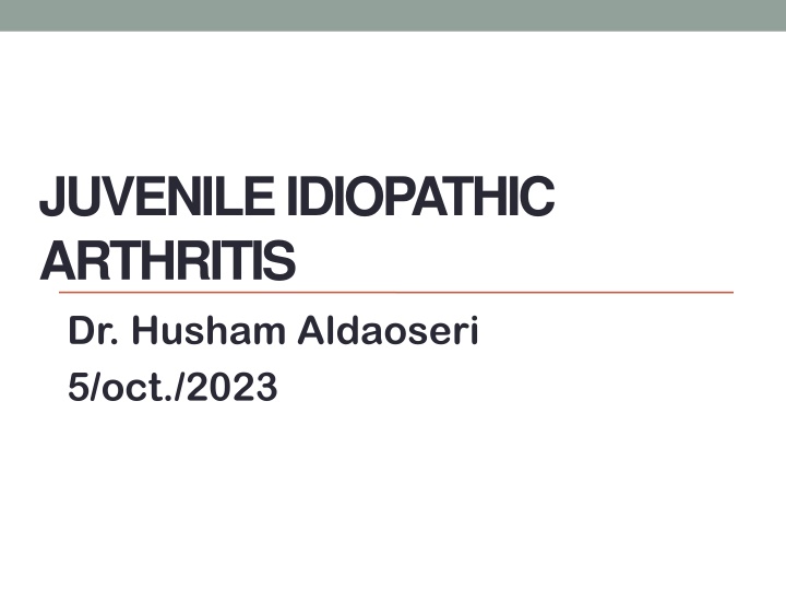 juvenile idiopathic arthritis dr husham aldaoseri