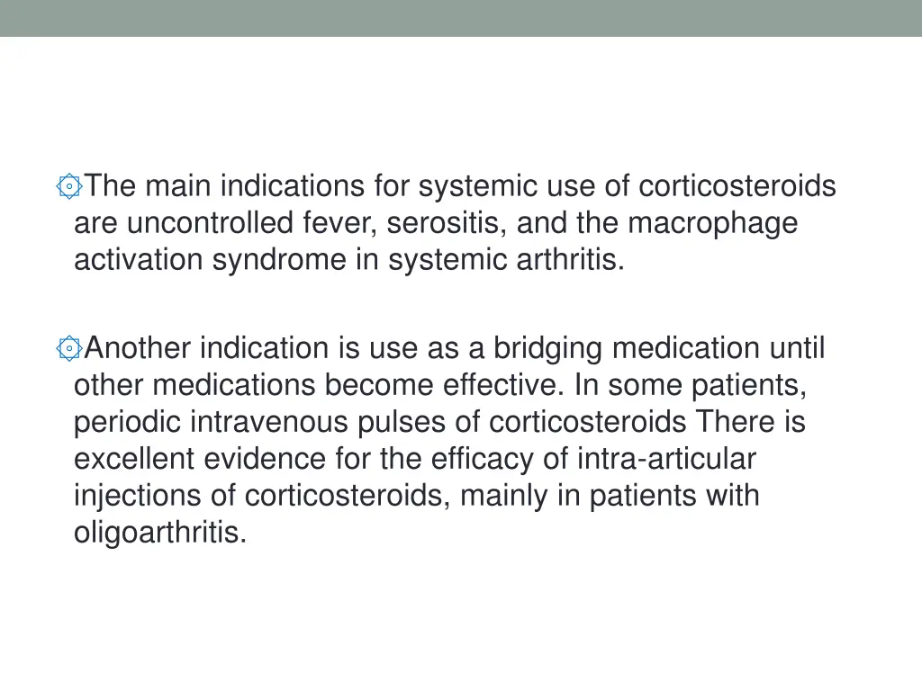 the main indications for systemic