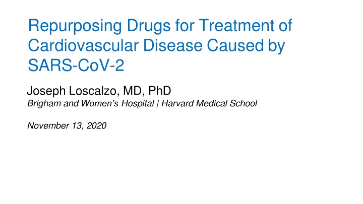 repurposing drugs for treatment of cardiovascular