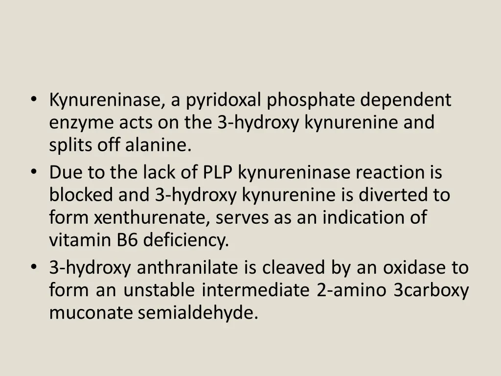 kynureninase a pyridoxal phosphate dependent