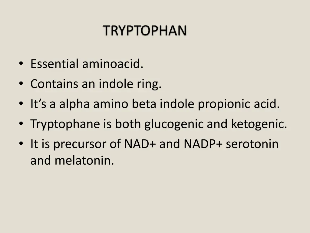 tryptophan
