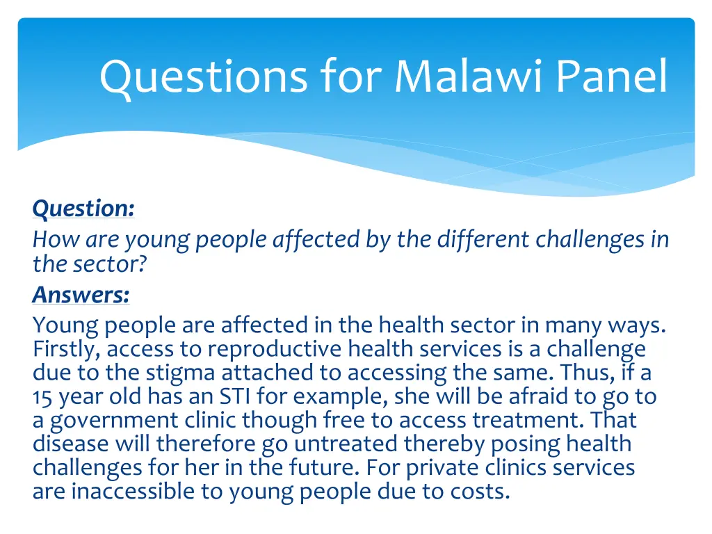 questions for malawi panel 1