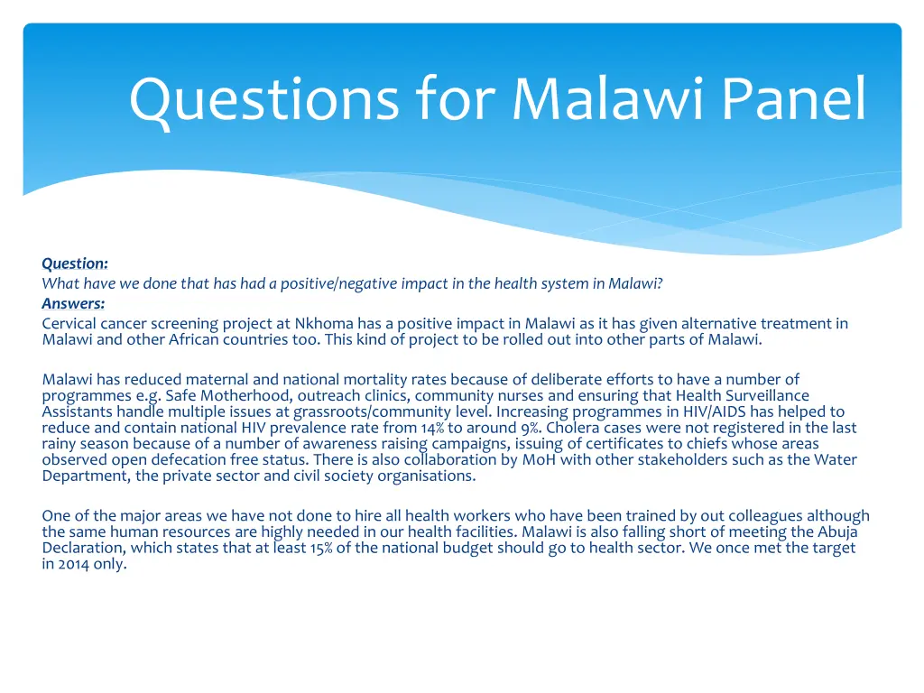 questions for malawi panel 6