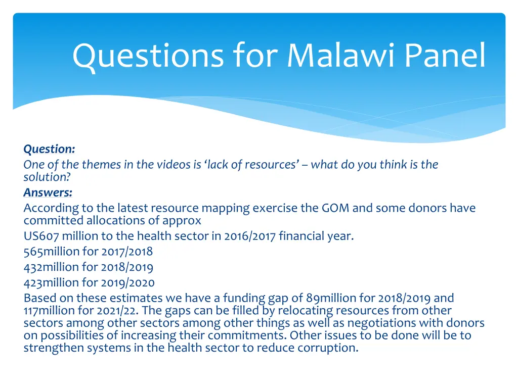 questions for malawi panel 7